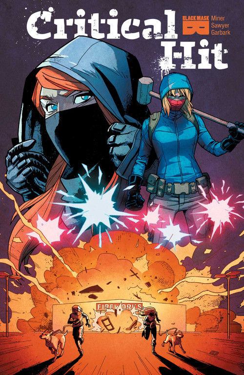 Critical Hit by Matt Miner, Jonathan Brandon Sawyer, 9781628751116