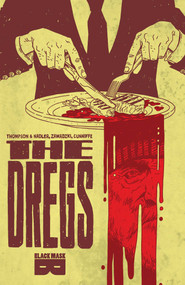 The Dregs by Zac Thompson, Lonnie Nadler, Eric Zawadzki, 9781628751840