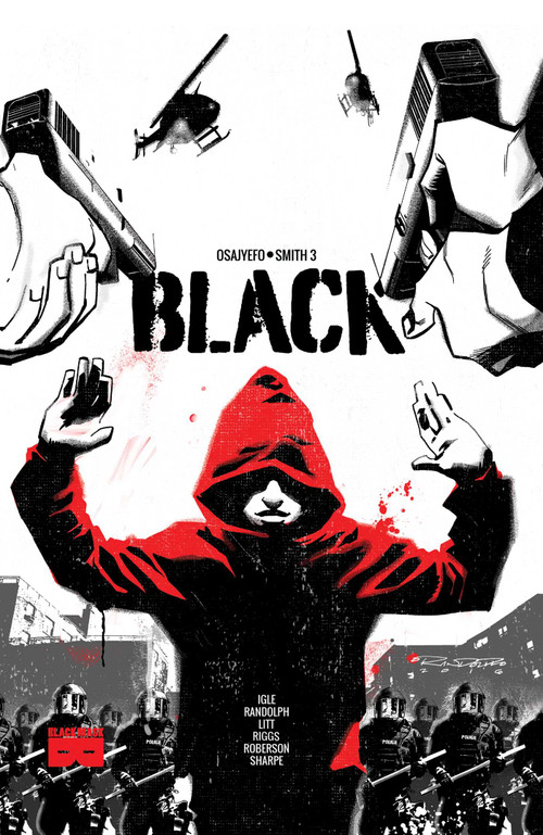 BLACK, Vol 1 by Kwanza Osajyefo, Kwanza Osajyefo, Tim Smith, Jamal Igle, 9781628751864