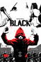 BLACK, Vol 1 by Kwanza Osajyefo, Kwanza Osajyefo, Tim Smith, Jamal Igle, 9781628751864