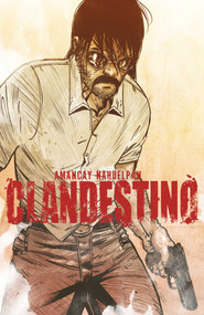 Clandestino by Amancay Nahuelpan, Amancay Nahuelpan, 9781628751949
