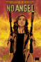 No Angel by Adrianne Palicki, Eric Palicki, Ari Syahrazad, 9781628752243