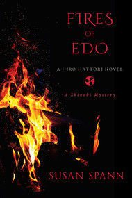 Fires of Edo by Susan Spann, 9781645060444