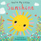 You're My Little Sunshine (Board Book for Babies and Toddlers 0-2 years old) by Nicola Edwards, Natalie Marshall, 9781645178859