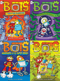 The Bots Collected Set #2 (A Tale of Two Classrooms; The Secret Space Station; Adventures of the Super Zeroes; The Lost Camera) by Russ Bolts, Jay Cooper, 9781665904995