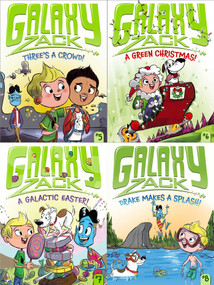 The Galaxy Zack Collected Set #2 (Three's a Crowd!; A Green Christmas!; A Galactic Easter!; Drake Makes a Splash!) by Ray O'Ryan, Colin Jack, 9781665905008