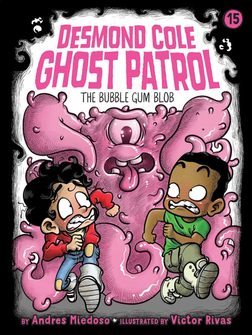 The Bubble Gum Blob by Andres Miedoso, Victor Rivas, 9781665914055