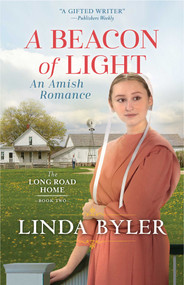 Beacon of Light (An Amish Romance) by Linda Byler, 9781680997408