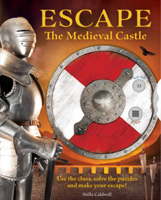 Escape the Medieval Castle - 9781681887432 by Stella  A. Caldwell, 9781681887432