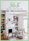 Quick and Easy Home Organization (A Bowl Full of Lemons) (365 Simple Tips & Techniques to Keep Your Home Neat & Tidy Year Round) by Toni Hammersley, 9781681888354