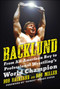 Backlund (From All-American Boy to Professional Wrestling's World Champion) - 9781683584445 by Bob Backlund, Robert H. Miller, Roddy Piper, 9781683584445