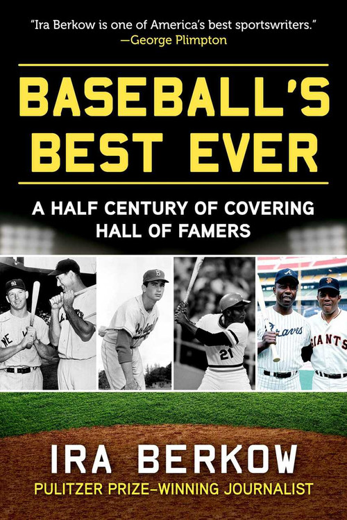 Baseball's Best Ever by Ira Berkow, 9781683584452