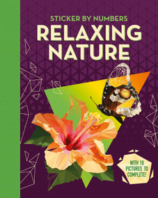 Relaxing Nature (Adult Sticker by Numbers) by IglooBooks, 9781800228313