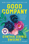 Good Company (A Novel) - 9780062876010 by Cynthia D'Aprix Sweeney, 9780062876010