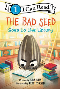 The Bad Seed Goes to the Library - 9780062954565 by Jory John, Pete Oswald, 9780062954565