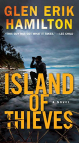 Island of Thieves (A Novel) - 9780062978554 by Glen Erik Hamilton, 9780062978554