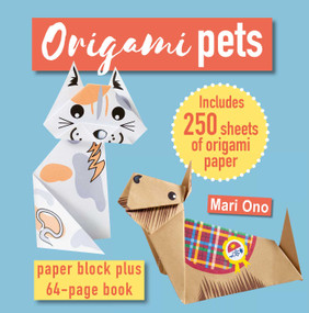 Origami Pets (Paper block plus 64-page book) by Mari Ono, 9781800650992