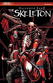 The Skeleton - 9781948761000 by Salvador Sanz, Salvador Sanz, 9781948761000