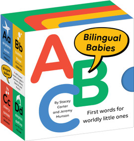 Bilingual Babies by Stacey Carter, Jeremy Munson, 9781950587322
