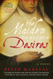 The Maiden of All Our Desires (A Novel) by Peter Manseau, 9781950994212