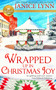 Wrapped Up in Christmas Joy by Janice Lynn, 9781952210525