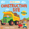 STEAM Stories Construction Site (First Engineering Words) (First Engineering Words) by Joe Rhatigan, Liza Lewis, 9781953344403