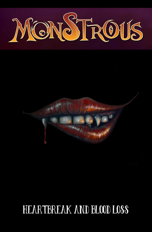 Monstrous (Heartbreak and Bloodloss) by Greg Wright, Yak, 9781954412217