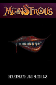 Monstrous (Heartbreak and Bloodloss) by Greg Wright, Yak, 9781954412217