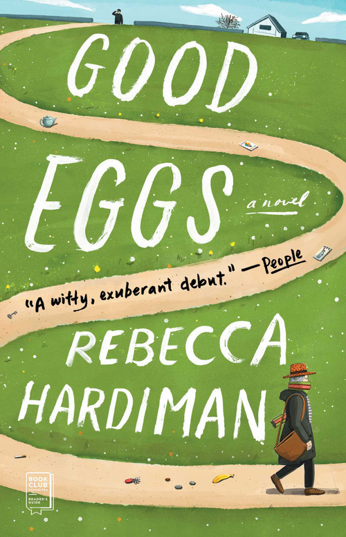 Good Eggs (A Novel) - 9781982164300 by Rebecca Hardiman, 9781982164300