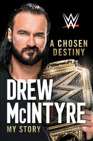 A Chosen Destiny (My Story) - 9781982174880 by Drew McIntyre, 9781982174880