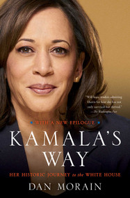 Kamala's Way (An American Life) - 9781982175771 by Dan Morain, 9781982175771