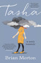 Tasha (A Son's Memoir) by Brian Morton, 9781982178932