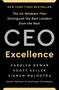 CEO Excellence (The Six Mindsets That Distinguish the Best Leaders from the Rest) by Carolyn Dewar, Scott Keller, Vikram Malhotra, 9781982179670