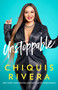 Unstoppable (How I Found My Strength Through Love and Loss) - 9781982180683 by Chiquis Rivera, 9781982180683
