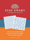 Stay Smart for Brain Health (175 Quick Exercises and Puzzles to Keep Your Mind Sharp) by Gareth Moore, 9781524871628