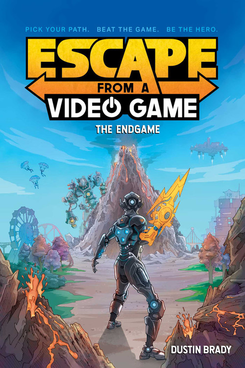 Escape from a Video Game (The Endgame) by Dustin Brady, 9781524871956