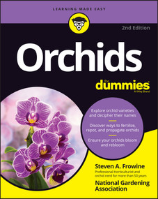 Orchids For Dummies by Steven A. Frowine, National Gardening Association, 9781119854951