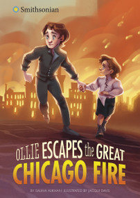 Ollie Escapes the Great Chicago Fire by Salima Alikhan, Jacqui Davis, 9781663911889