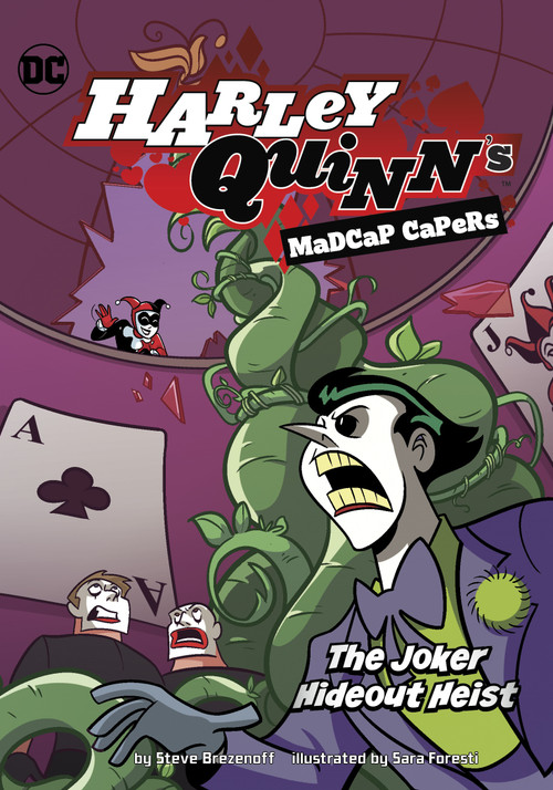 The Joker Hideout Heist by Steve Brezenoff, Sara Foresti, 9781666328400