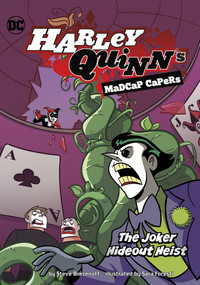 The Joker Hideout Heist - 9781663975256 by Steve Brezenoff, Sara Foresti, 9781663975256