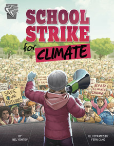 School Strike for Climate by Nel Yomtov, Fern Cano, 9781663959232