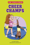 Cheer Champs by Amanda Erb, Elliott Smith, 9781666332032