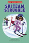 Ski Team Struggle - 9781663959348 by Dionna L. Mann, Sophie Eves, 9781663959348