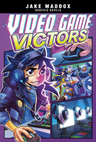 Video Game Victors by Berenice Muñiz, Bere Muñiz, Jake Maddox, 9781666328714