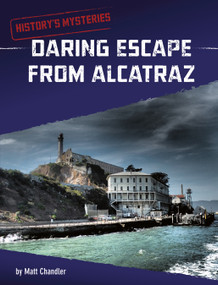 Daring Escape From Alcatraz by Matt Chandler, 9781666320572