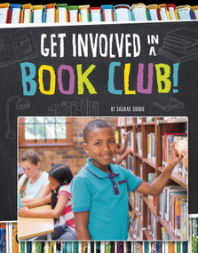 Get Involved in a Book Club! by Sagirah Shahid, 9781663958792