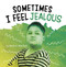 Sometimes I Feel Jealous - 9781663972347 by Nicole A. Mansfield, 9781663972347