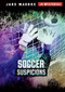 Soccer Suspicions by Jake Maddox, 9781666330021