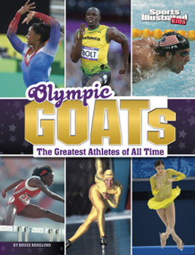 Olympic GOATs (The Greatest Athletes of All Time) by Bruce Berglund, 9781666321692