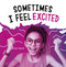 Sometimes I Feel Excited - 9781663972378 by Jaclyn Jaycox, 9781663972378